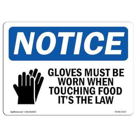 OSHA Notice Sign, Gloves Must Be Worn When Touching With Symbol, 5in X 3.5in Decal, 10PK